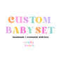 Custom Baby Set